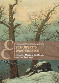 ケンブリッジ版　シューベルト歌曲集「冬の旅」必携<br>The Cambridge Companion to Schubert's ‘Winterreise'