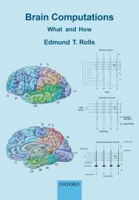脳の計算のしくみ<br>Brain Computations : What and How