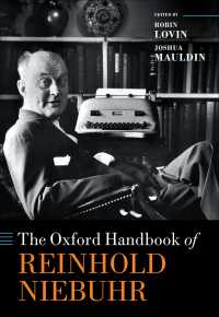オックスフォード版　ニーバー・ハンドブック<br>The Oxford Handbook of Reinhold Niebuhr