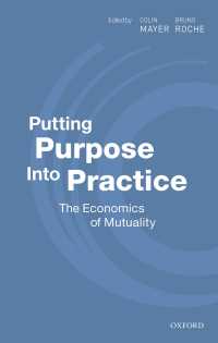 Putting Purpose Into Practice : The Economics of Mutuality