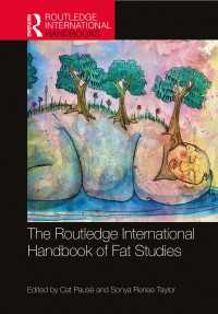 ラウトレッジ版　肥満研究国際ハンドブック<br>The Routledge International Handbook of Fat Studies