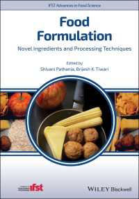 Food Formulation : Novel Ingredients and Processing Techniques