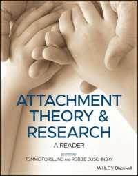 愛着理論・研究読本<br>Attachment Theory and Research : A Reader