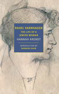 Rahel Varnhagen : The Life of a Jewish Woman