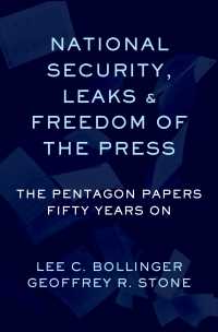 国家安全保障、機密漏洩と報道の自由<br>National Security, Leaks and Freedom of the Press : The Pentagon Papers Fifty Years On