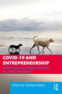 COVID-19と起業家精神<br>COVID-19 and Entrepreneurship : Challenges and Opportunities for Small Business