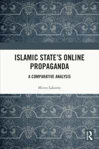 ＩＳのオンライン・プロパガンダ：比較分析<br>Islamic State's Online Propaganda : A Comparative Analysis