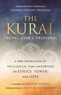 The Kural : Tiruvalluvar's Tirukkural