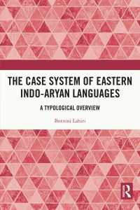 The Case System of Eastern Indo-Aryan Languages : A Typological Overview