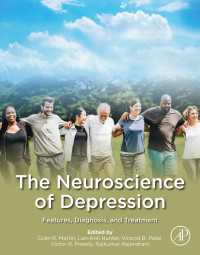The Neuroscience of Depression : Features, Diagnosis, and Treatment