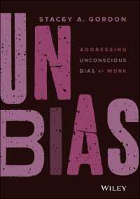 職場における無意識の偏見への対処<br>UNBIAS : Addressing Unconscious Bias at Work
