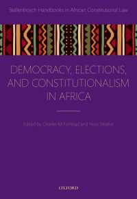 アフリカにおける民主主義、選挙と立憲主義<br>Democracy, Elections, and Constitutionalism in Africa