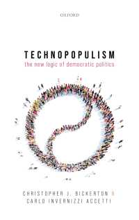 テクノ・ポピュリズム：民主政の新ロジック<br>Technopopulism : The New Logic of Democratic Politics