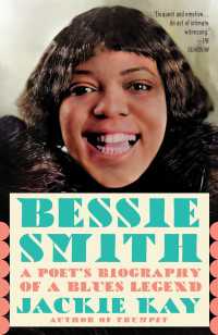 Bessie Smith : A Poet's Biography of a Blues Legend