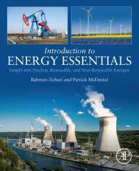 エネルギー基礎入門<br>Introduction to Energy Essentials : Insight into Nuclear, Renewable, and Non-Renewable Energies