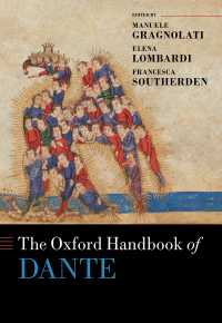 オックスフォード版　ダンテ・ハンドブック<br>The Oxford Handbook of Dante