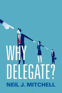 委託の論理<br>Why Delegate?