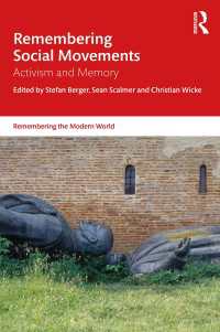 社会運動の歴史と記憶<br>Remembering Social Movements : Activism and Memory