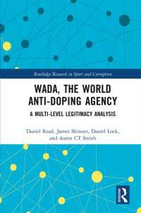 世界ドーピング防止機関（WADA）の正当性分析<br>WADA, the World Anti-Doping Agency : A Multi-Level Legitimacy Analysis