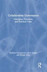 Collaborative Governance : Principles, Processes, and Practical Tools