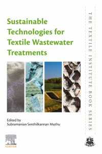 Sustainable Technologies for Textile Wastewater Treatments