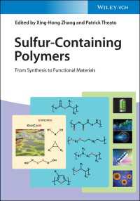 Sulfur-Containing Polymers : From Synthesis to Functional Materials