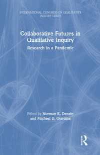 パンデミック下の質的研究の未来<br>Collaborative Futures in Qualitative Inquiry : Research in a Pandemic