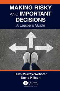 Making Risky and Important Decisions : A Leader’s Guide