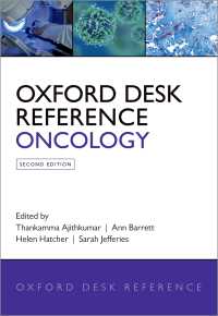 オックスフォード机上レファレンス：腫瘍学（第２版）<br>Oxford Desk Reference: Oncology（2）