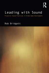 Leading with Sound : Proactive Sound Practices in Video Game Development