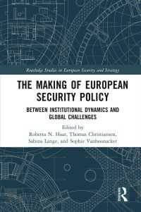 欧州安保のダイナミクスと課題<br>The Making of European Security Policy : Between Institutional Dynamics and Global Challenges