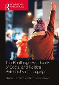 ラウトレッジ版　言語の社会・政治哲学ハンドブック<br>The Routledge Handbook of Social and Political Philosophy of Language