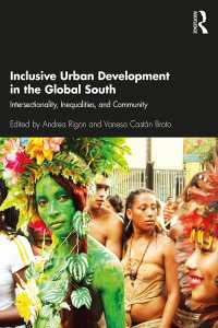 グローバル・サウスにおける包括的都市開発<br>Inclusive Urban Development in the Global South : Intersectionality, Inequalities, and Community