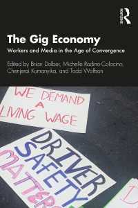 ギグ・エコノミー時代のメディア・技術・労働<br>The Gig Economy : Workers and Media in the Age of Convergence