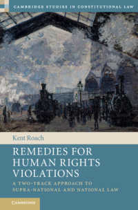 Remedies for Human Rights Violations : A Two-Track Approach to Supra-national and National Law