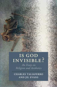 Is God Invisible? : An Essay on Religion and Aesthetics