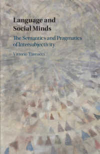 言語と社会的こころ：間主観性の意味論・語用論<br>Language and Social Minds : The Semantics and Pragmatics of Intersubjectivity