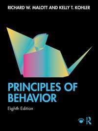 行動分析の原理（第８版）<br>Principles of Behavior（8 NED）