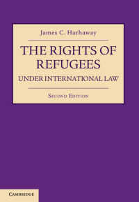 国際法の下での難民の権利（第２版）<br>The Rights of Refugees under International Law（2）
