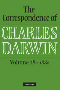 ダーウィン書簡集　第２８巻：1880年<br>The Correspondence of Charles Darwin: Volume 28, 1880