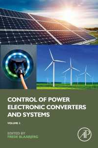 Control of Power Electronic Converters and Systems : Volume 3