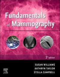 マンモグラフィーの基礎（第３版）<br>Fundamentals of Mammography - E-Book : Fundamentals of Mammography - E-Book（3）