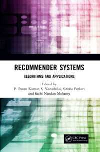 Recommender Systems : Algorithms and Applications