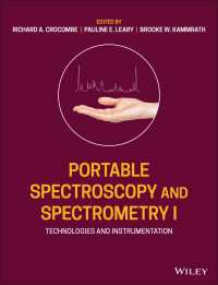 Portable Spectroscopy and Spectrometry, Technologies and Instrumentation〈Volume 1〉