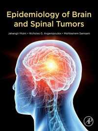 脳と脊椎腫瘍の疫学<br>Epidemiology of Brain and Spinal Tumors