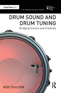 Drum Sound and Drum Tuning : Bridging Science and Creativity