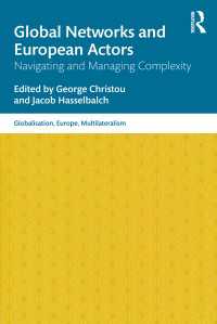 Global Networks and European Actors : Navigating and Managing Complexity