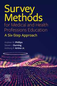 Survey Methods for Medical and Health Professions Education - E-Book : Survey Methods for Medical and Health Professions Education - E-Book