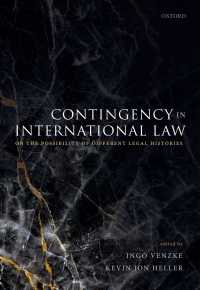 国際法における条件性<br>Contingency in International Law : On the Possibility of Different Legal Histories