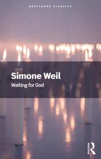 シモーヌ・ヴェイユ著／神を待ちながら（英訳・新版）※新序言<br>Waiting for God